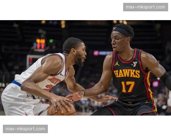 尼克斯11-9领先老鹰，季后赛首轮G4进行中